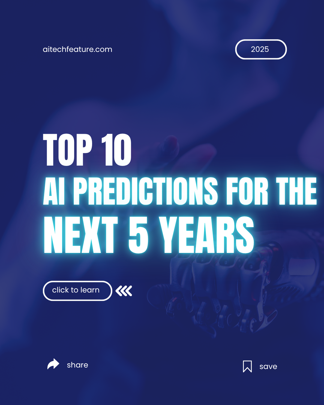 Top 10 AI predictions for the next 5 years