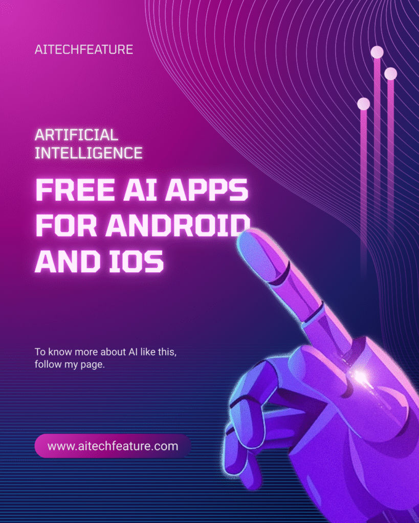 free ai apps for android and ios